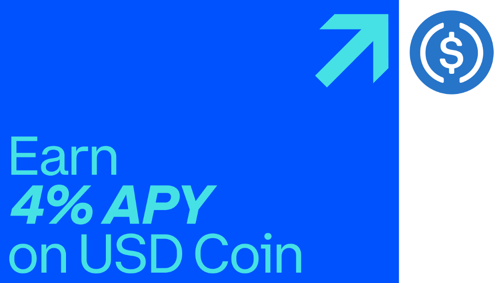 Sign up to earn 4% APY on USD Coin with Coinbase