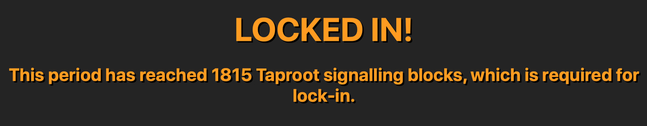 Taproot Lock-in Achieved — Bitcoin Network Set to Activate Biggest Upgrade in Four Years