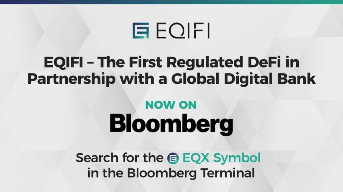 EQIFI, the DeFi in Partnership With a Global Bank Now Available on the Bloomberg Terminal