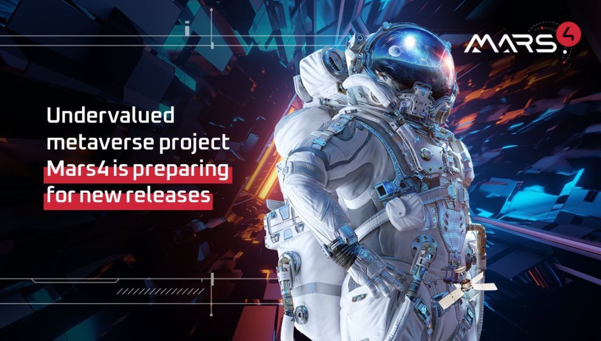 Undervalued Metaverse Project Mars4 Is Preparing for New Releases